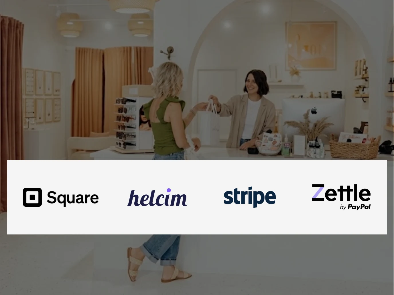 Payment processor logos over a shop counter handover: Square, Stripe and Zettle by PayPal, which Olet connects to, and Helcim (coming soon)